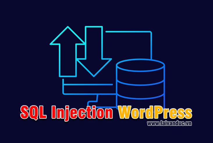 SQL Injection WordPress an toàn hơn với Functions