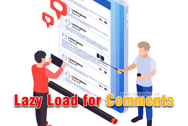 Lazy Load for Comments tăng tốc WordPress tốt hơn
