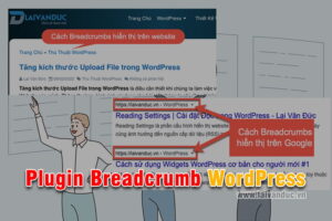 Plugin Breadcrumbs WordPress tốt nhất nên sử dụng