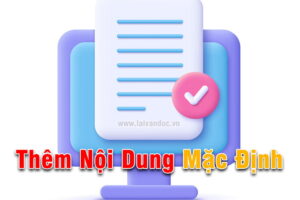 Thêm nội dung mặc định trong bài viết WordPress không cần Plugin