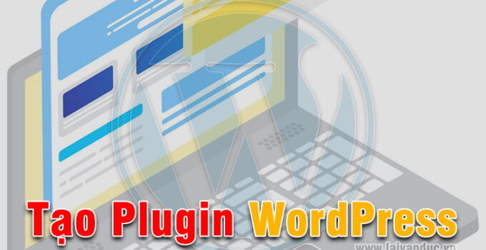 Tạo Plugin WordPress ngay trong Admin Website nhanh chóng