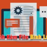 Thêm tệp đính kèm trong bình luận WordPress