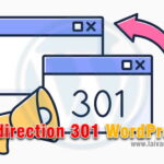 Chuyển Hướng 301 trong WordPress giúp tối ưu Seo