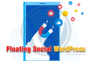 Floating Social WordPress – Thanh mạng xã hội dính Sidebar