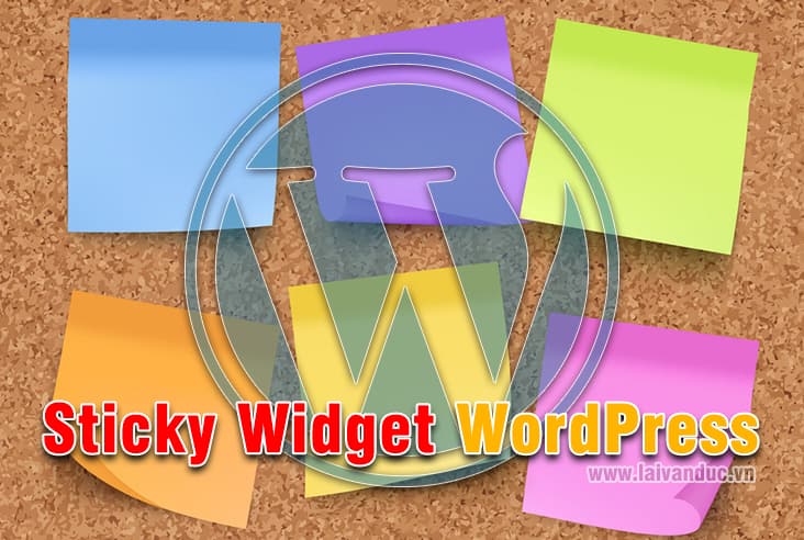 Sticky Widget WordPress nhanh chóng với Plugin