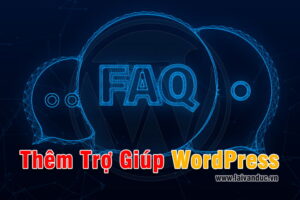 Thêm Trợ Giúp WordPress trong Admin dành cho khách hàng