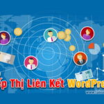 Tiếp Thị Liên Kết trên WordPress