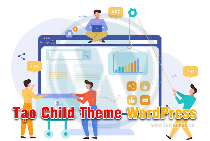 Tạo Child Theme WordPress bằng Plugin miễn phí